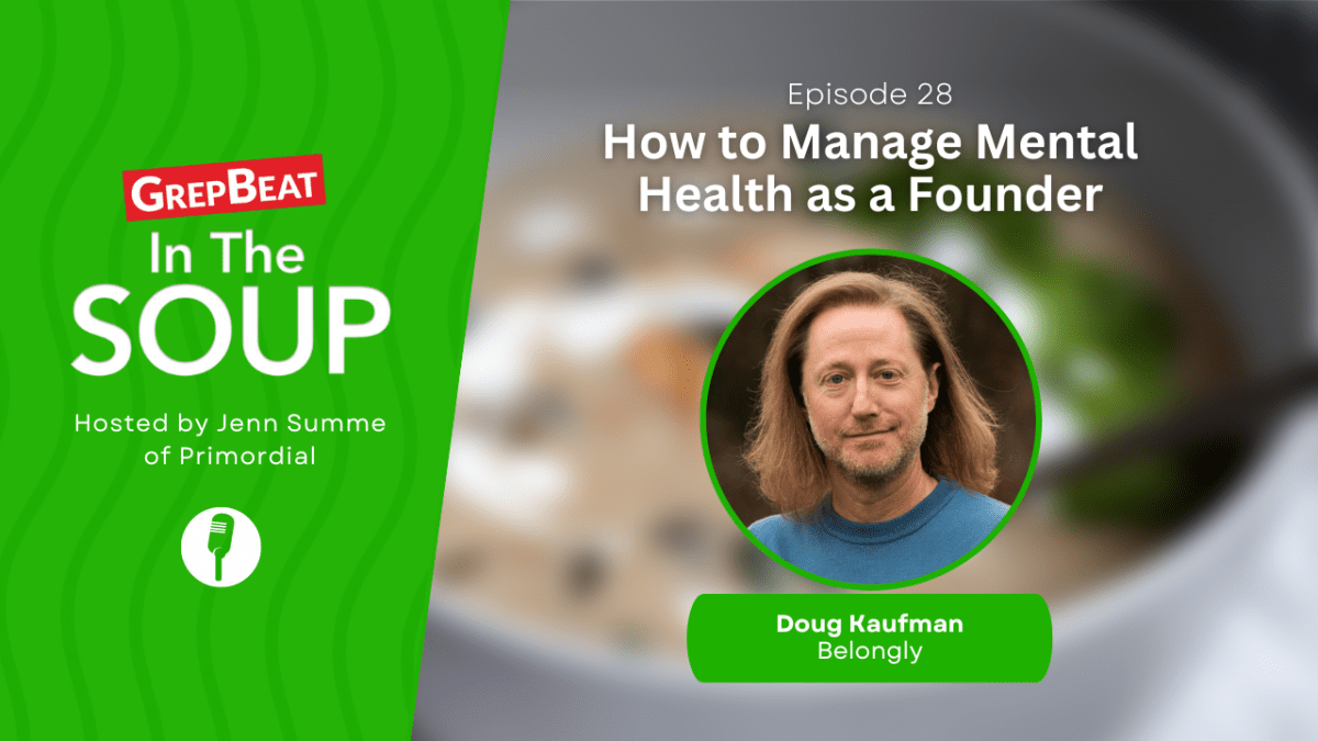How To Manage Mental Health As A Founder – GrepBeat